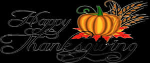 Happy Thanksgiving Pumpkinand Wheat Graphic PNG image with transparent background