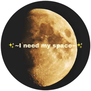 I Need My Space Moon Graphic PNG Image