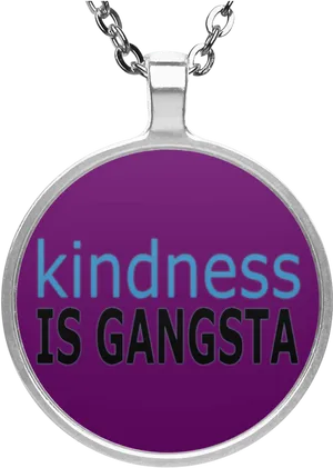 Kindness Is Gangsta Pendant PNG Image