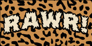 Leopard_ Print_ Rawr_ Text PNG image with transparent background