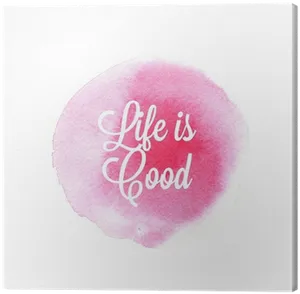 Lifeis Good Inspirational Quote PNG Image