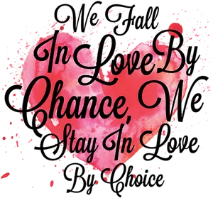 Love Chance Heart Quote PNG Image