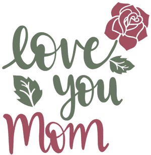 I Love You Mom Transparent - Love You Mom Png, Png Download PNG image with transparent background
