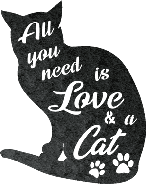 All You Need Is Love And A Cat Steel Wall Sign - Black Cat, HD Png Download PNG
