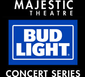 Majestic Theatre Bud Light Concert Series PNG