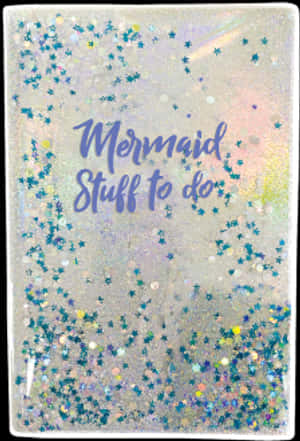 Mermaid Glitter To Do Notebook Cover PNG image with transparent background