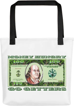 Money Hungry Go Getters Tote Bag PNG Image