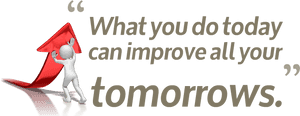 Motivational Quote Today Improves Tomorrow PNG image with transparent background