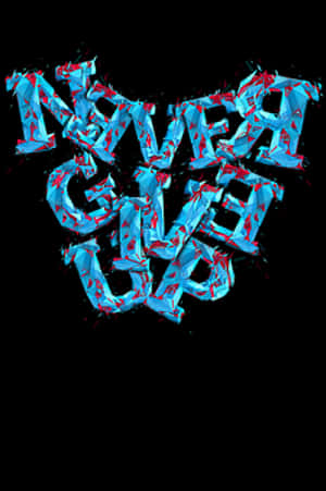 Motivational Sports Mantra Never Give Up PNG