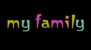 My Family Colorful Text PNG image with transparent background