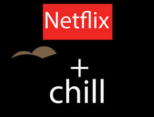 Netflixand Chill Graphic PNG image with transparent background