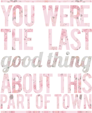 Nostalgic Town Quote PNG Image