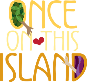 Once On This Island Graphic PNG image with transparent background