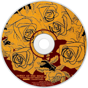 Panic At The Disco A Fever You Can't Sweat Out Cd Disc - Fever You Can T Sweat Out Disc, HD Png Download PNG image with transparent background