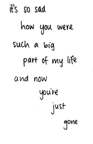 Part Of My Life Gone_ Quote PNG Image