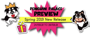 Penguin Palace Spring2019 Preview PNG Image