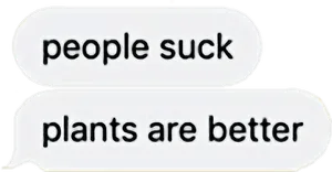 People Vs Plants I Message Text Bubbles PNG Image