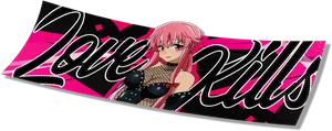 Pink Haired Anime Character Love Kills Banner PNG Image