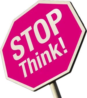 Pink Stop Think Sign PNG Image