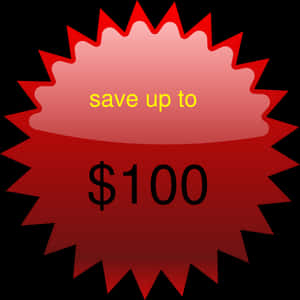 Red Save Up To100 Dollars Starburst PNG