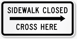 Sidewalk Closed Sign Directional Arrow PNG