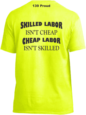 Skilled Labor Cheap Labor Quote Tshirt PNG image with transparent background
