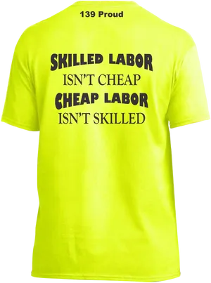 Skilled Labor Cheap Labor Quote Tshirt PNG Image