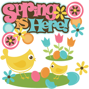 Transparent Happy Easter Clipart - Spring Is Here Clipart, HD Png Download PNG image with transparent background