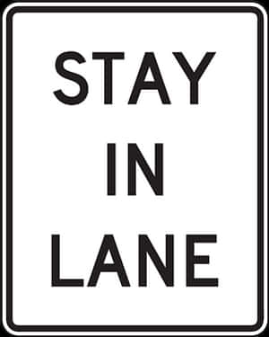 Stay In Lane Sign PNG