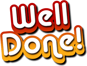 Well Done Congratulatory Graphic PNG image with transparent background