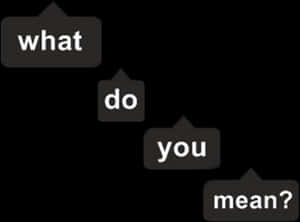 What Do You Mean Text Blocks PNG image with transparent background