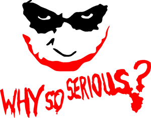 Why So Serious Clown, HD Png Download PNG with transparent background
