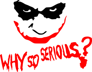 Why So Serious Joker Quote PNG Image