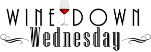 Wine Down Wednesday Invitation, HD Png Download PNG image with transparent background